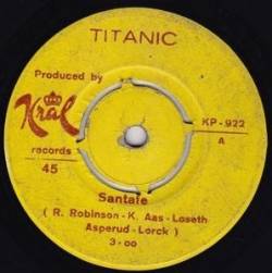 Titanic (NOR) : Santafe - Searchin